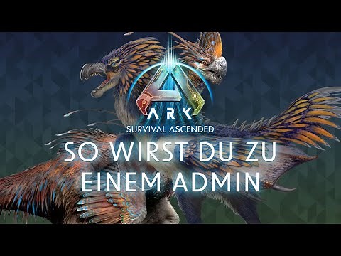 ARK Survival Ascended: So wirst du Admin auf deinem Server!