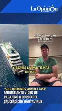 "Queremos volver a casa": angustia a bordo del crucero donde murieron tres personas por hantavirus
