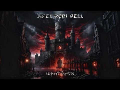 Axel Rudi Pell - Ghost Town (Full Album)