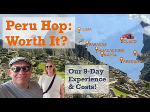 Peru Hop Review: 9 Days Exploring Peru by Bus – Costs, Itinerary & Honest Thoughts!