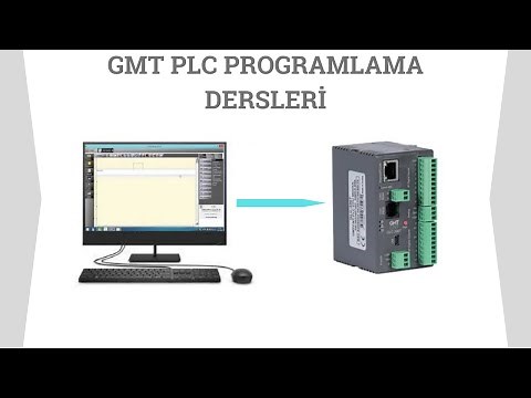 2- GMT PLC'ye GMT Suitten Program Yüklenmesi, GMT PLC Online ve Offline Simulasyonu Nasıl Yapılır?