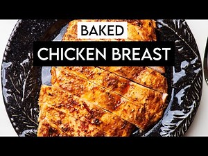 The BEST Baked Chicken Breasts | juicy, tender, easy, and so flavorful!