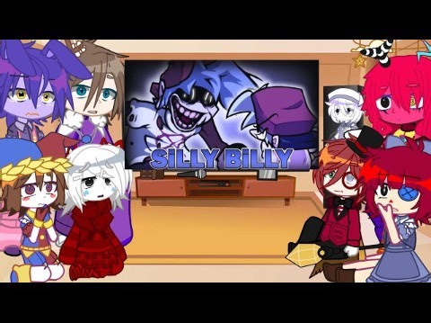 The Amazing Digital Circus React To FNF Silly Billy Mod - Hit Single Real II Nao