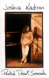 Joshua Kadison - Painted Desert Serenade