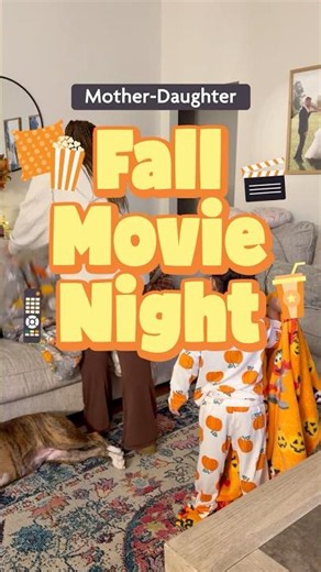 Mother-Daughter Fall Movie Night