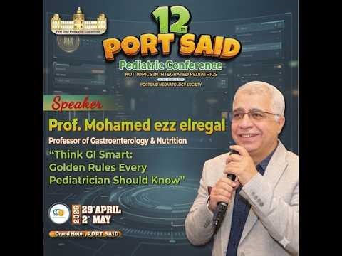 Think GI Smart: Golden Rules Every Pediatrician Should Know . By Prof Mohamed Ezz
