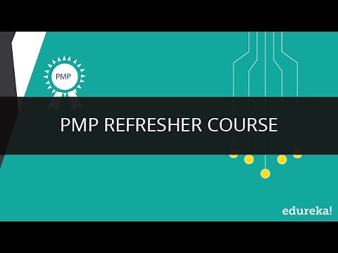 PMP Certification Training | PMBOK Refresher Course | PMP Exam Prep | Project Management | Edureka