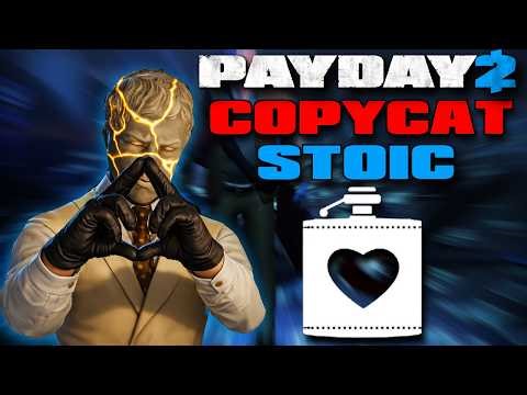 Copycat Stoic might be META (Payday 2 DSOD BUILD)