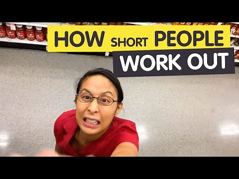 How Short People Work Out