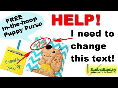 Change Text on an In the Hoop Project Using Embrilliance