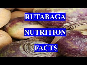 RUTABAGA VEGETABLE - HEALTH BENEFITS and NUTRITION FACTS