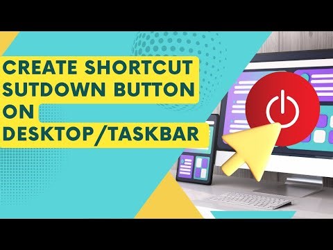 Create A Shortcut Shutdown Button On Desktop and Taskbar