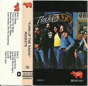 Rockets - Turn Up The Radio