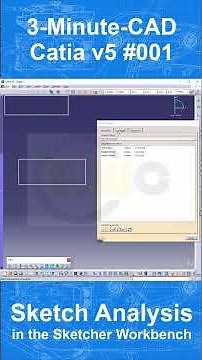 3MC - Catia v5 #001 - Sketch Analysis in the Sketcher Workbench