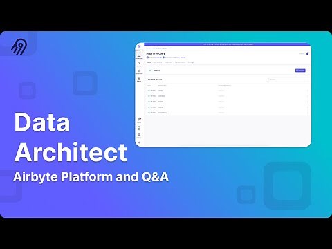 Data Architect Live Demos - Airbyte Platform Demo and Q&A
