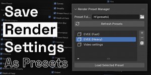 Blender Render Preset Manager