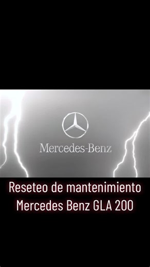 Reseteo de Mantenimiento para Mercedes-Benz GLA 200