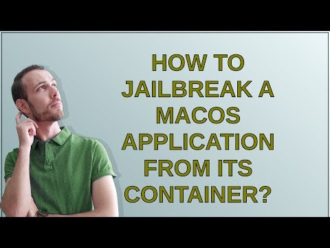 Apple: How to jailbreak a macOS application from its container?