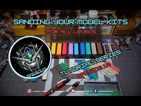 How to Sand Your Model kit : For All Levels!!