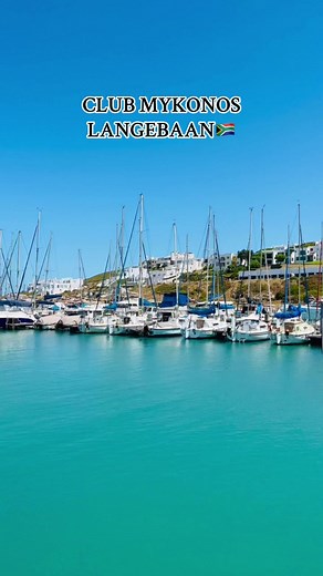 Club Mykonos in Langebaan: A Little Piece of Greece in South Africa