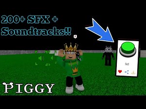 200+ PIGGY BUILD MODE SFX + SOUNDTRACKS (WORKING)