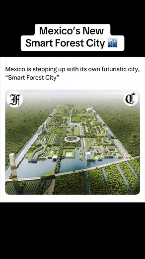 Mexico’s new future smart forest city 🔥🇲🇽 #mexicantiktok #mexico #mexiconews #razatiktok #foocommunity #fyp