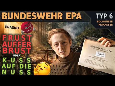 Was steckt wirklich in einer Bundeswehr EPA? (Typ 6 Test)