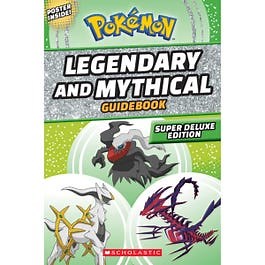 Pokemon Legendary and Mythical Guidebook - Super Deluxe Edition