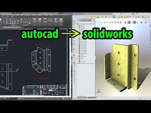 Convert 2D AutoCad (DWG, DXF) to 3D SolidWorks