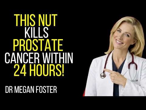 This 1 NUT Reduces the Enlargement of Your Prostate! | Dr Megan Foster
