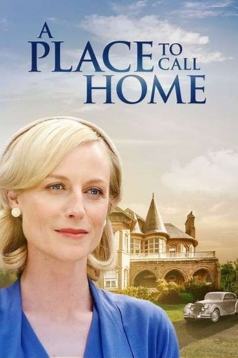 A Place to Call Home (2013-2018) - TV Show