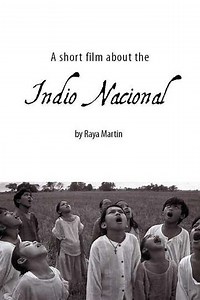 A Short Film About the Indio Nacional - Movie