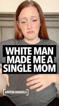 Woman says a white man made her a single mother, but she loves dating and sleeping with black men 🤔