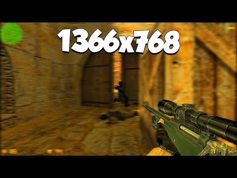CS 1.6 : Resolution 1366x768