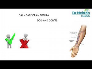 Daily Care of AV Fistula: Do's and Don'ts for Proper Maintenance | Dr. Mehta's Hospitals
