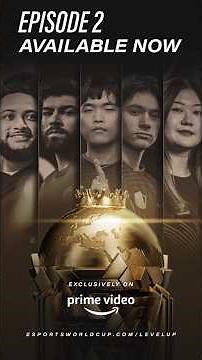 Esports World Cup: Level Up - Episode 2 is live