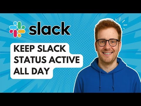 Keep Slack Status Active All Day [2025 Guide]