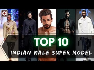 TOP 10 MALE SUPER MODELS 2021 | BEST INDIAN MALE MODELS 2021