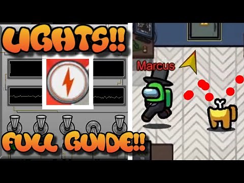 LIGHTS !!! Among Us Lights Tutorial Guide ! How To Sabotage Lights ! How To Fix Lights in Among Us !