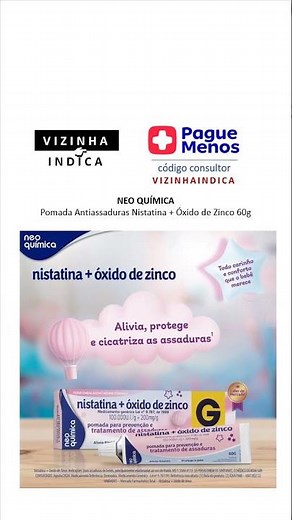 👉🏼 NEO QUÍMICA Pomada Antiassaduras Nistatina + Óxido de Zinco 60g