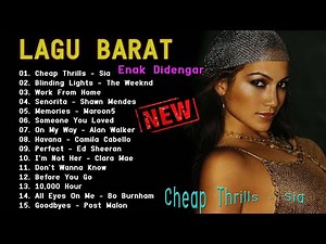 Lagu Barat Slow Enak Didengar [SPOTIFY PLAYLIST 2022] ☀️| Cheap Thrills, Blinding Lights, Senorita