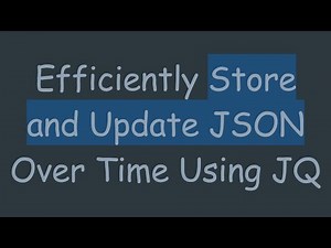 Efficiently Store and Update JSON Over Time Using JQ