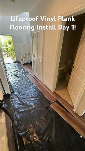 Lifeproof Vinyl Plank Flooring Install Day 1!!!