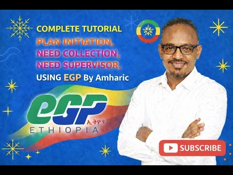 How to Use EGP for Plan Initiation & Need Approval | Full Amharic Guide
