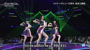 【Perfume】Pick Me Up（现场版，2015.12.25）