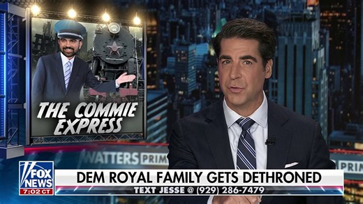 Watters: Democrats just hitched a ride on the 'commie express'