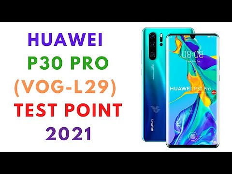 HUAWEI P30 PRO (VOG-L29) TEST POINT