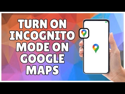 How to Turn on Incognito Mode on Google Maps App