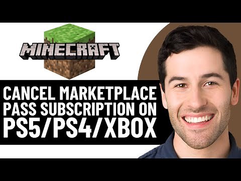 HOW TO CANCEL MARKETPLACE PASS SUBSCRIPTION ON MINECRAFT PS5/PS4 OR XBOX (2026)