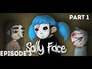 Sally Face : Episode 3 - Walkthrough Part 1